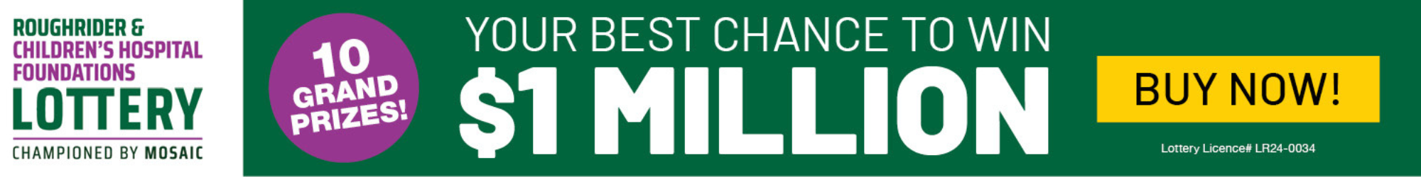 Roughrider & Children's Hospital Foundations Lottery